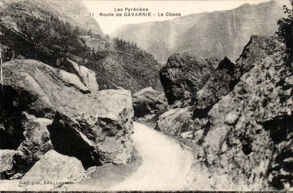 Os Pirineus — Estrada de GAVARNIE — O Caos — Siréygeol, Edit, Lourdes - Frente