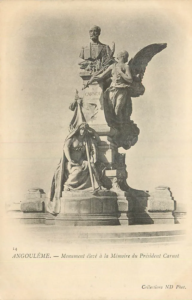 Angoulême — Denkmal zur Erinnerung an Präsident Carnot — Collections ND Phot. - Vorderseite