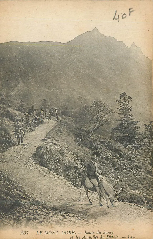 Mont-Dore — Route du Sancy und die Aiguilles du Diable — LL. n° 237 - Vorderseite