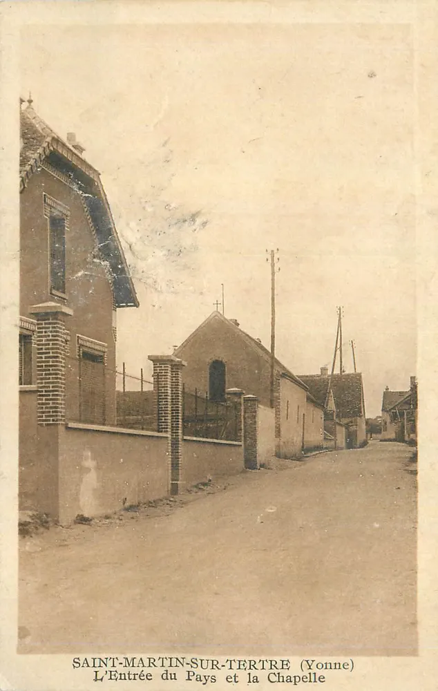 Saint-Martin-sur-Tertre (Yonne) — Der Eingang in das Land und die Kapelle — Verlag Druck auf der Karte - Vorderseite