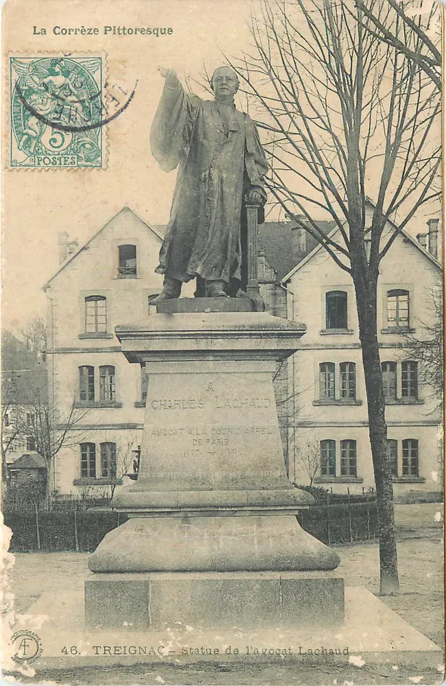 Statue des Anwalts Lachaud — Treignac — La Corrèze Pittoresque - Vorderseite