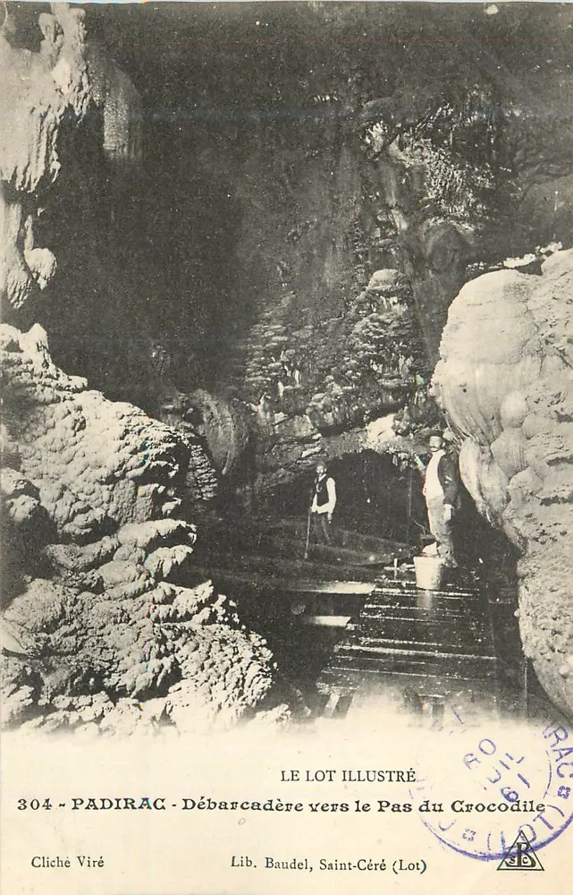 Padirac - Pier zum Crocodile-Pass — LE LOT ILLUSTRÉ, n° 304 - Vorderseite