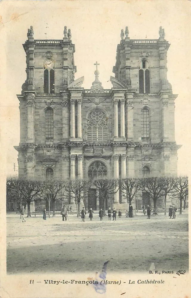 Vitry-le-François (Marne) - Die Kathedrale — B.F., PARIS, n°11 - Vorderseite
