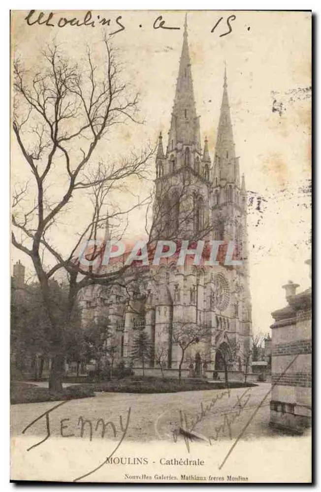 Moulins - Catedral — visão da catedral gótica com duas torres — editor: Nouvelles Galeries, Mathiaux frères Moulins - Frente