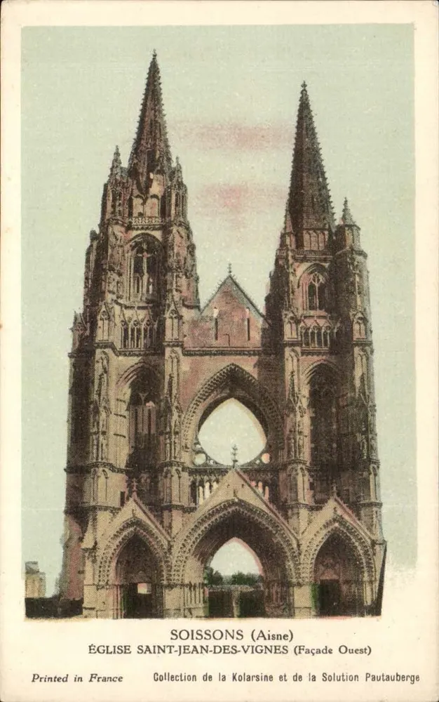 Soissons (Aisne) — Kirche Saint-Jean-des-Vignes (Westfassade) — Sammlung der Kolarsine und der Solution Pautauberge - Vorderseite