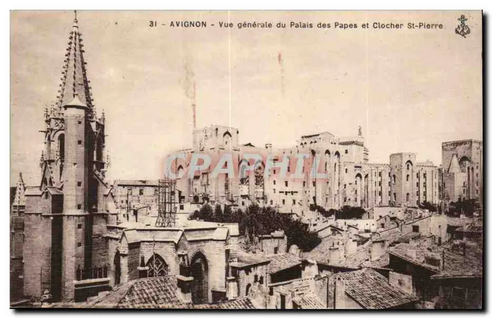 Avignon — Allgemeine Ansicht des Palastes der Päpste und des Kirchturms St-Pierre — unbekannter Verleger, Seriennummer 31 - Vorderseite