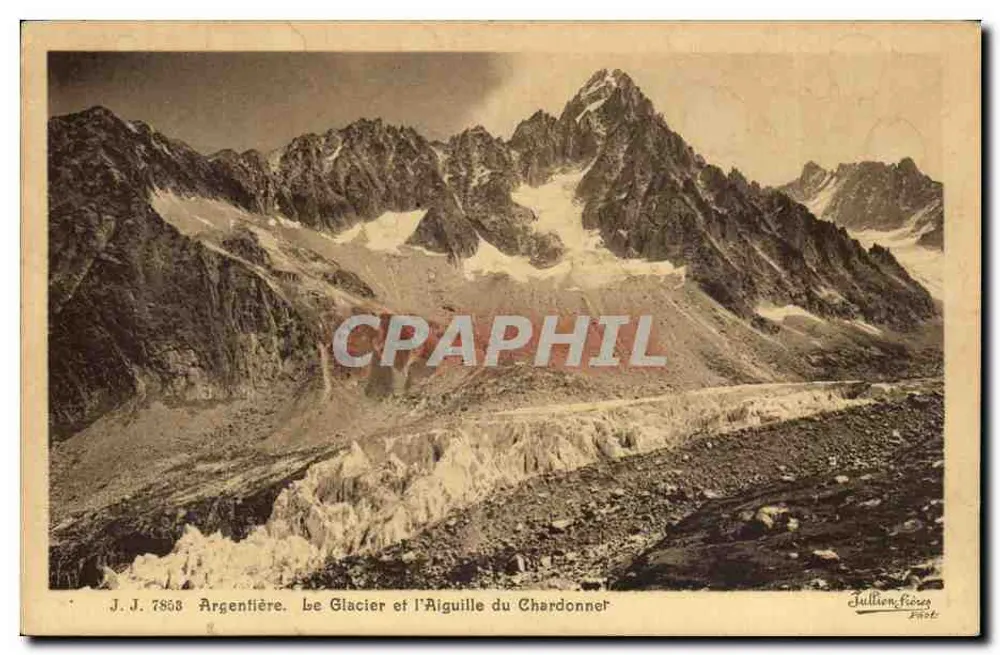 Argentière. Der Gletscher und die Chardonnet-Nadel — J.J. 7858 — Juillien Frères - Vorderseite