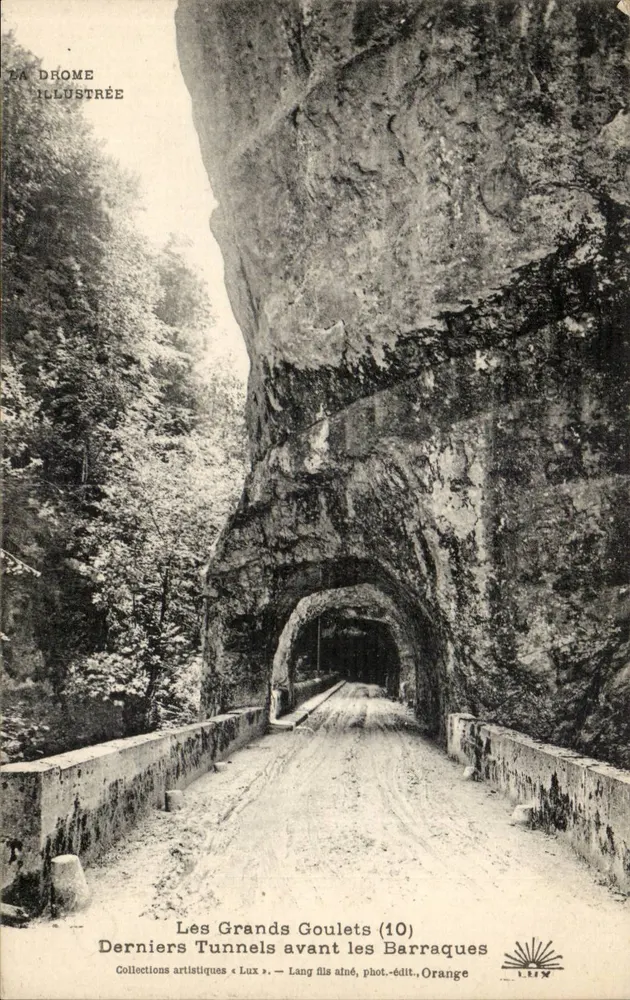 Les Grands Goulets (10) — Letzte Tunnel vor den Barraques — Lang fils aîné, Foto-Verlag, Orange - Vorderseite