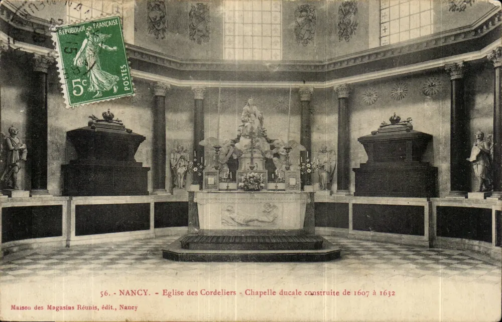 Nancy - Kirche der Cordeliers - Ducalische Kapelle, errichtet zwischen 1607 und 1632 — Maison des Magasins Réunis, Verlag, Nancy - Vorderseite