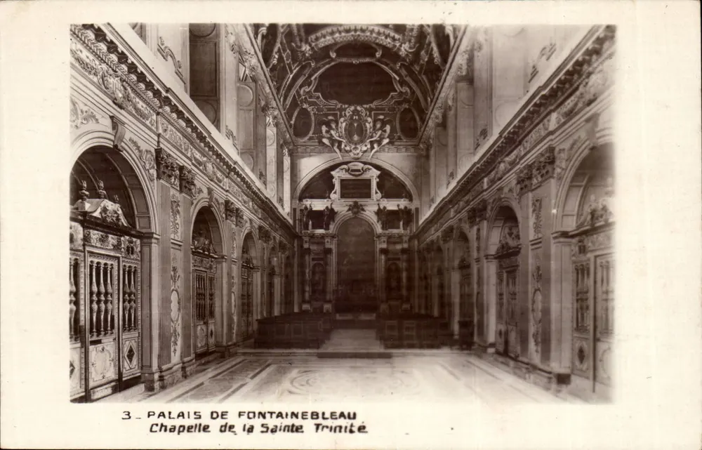 Palais de Fontainebleau — Chapelle de la Sainte-Trinité — Verlag unbekannt, Seriennummer 3 - Vorderseite