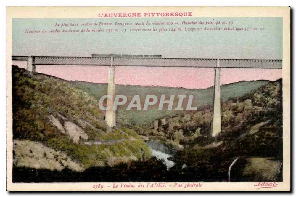 Der Viadukt der Fades — Allgemeiner Blick — Ausgabe "Idéal", Vichy - Vorderseite