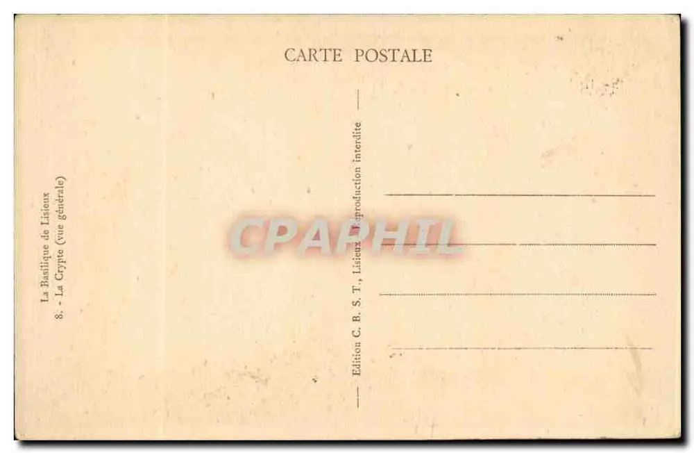 A Basílica de Lisioux — A Cripta (vista geral) — Edição C. B. S. T., Lisioux - Verso