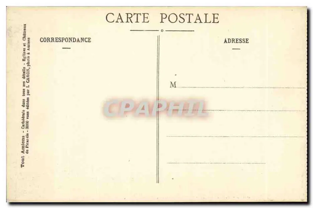 Amiens - Kathedrale, Aufnahme vom Louvencourt — Objektiv Lacour-Berthiot, n° 351, Verleger L. C. - Rückseite