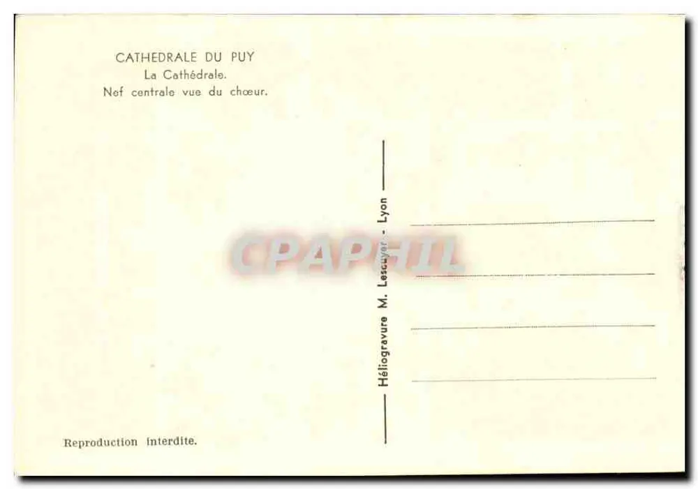 Kathedrale des Puy — Mittelgang aus der Choransicht — Héliogravure M. Lescuyer - Lyon - Rückseite