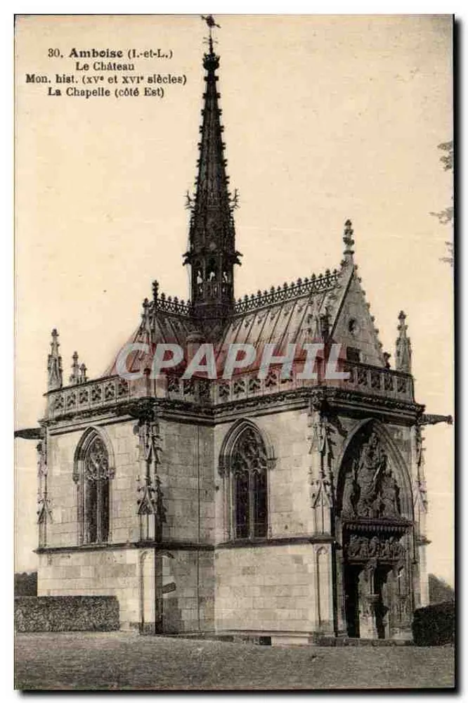 Amboise (Loire-et-Loire) — El Castillo, La Capilla (lado Este) — editor R. Dorange, Tours - Anverso
