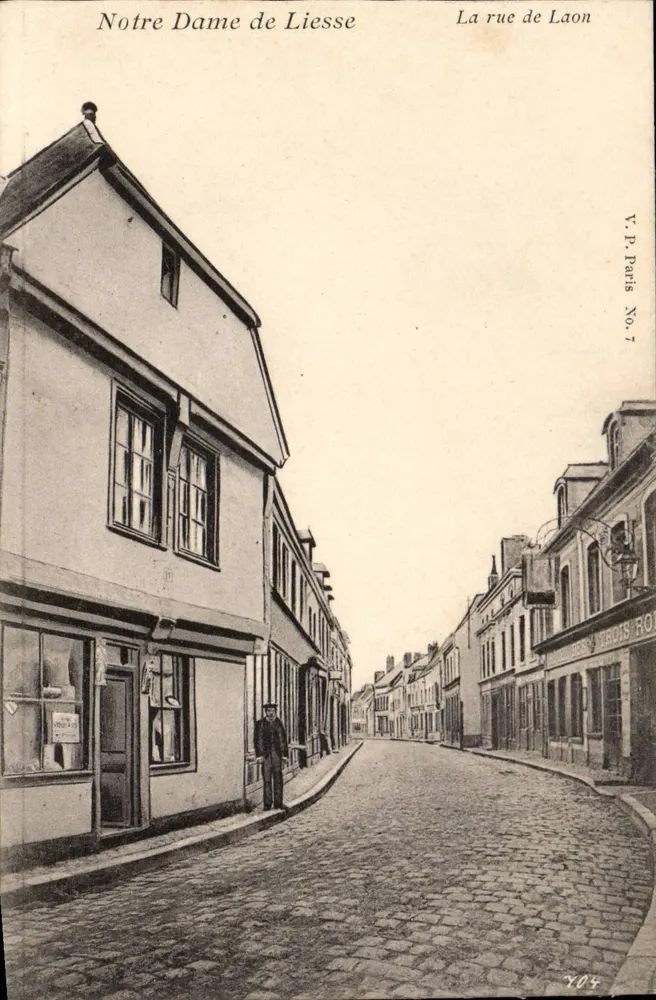 Notre Dame de Liesse — La rue de Laon — V.P. Paris Nr. 7 - Vorderseite