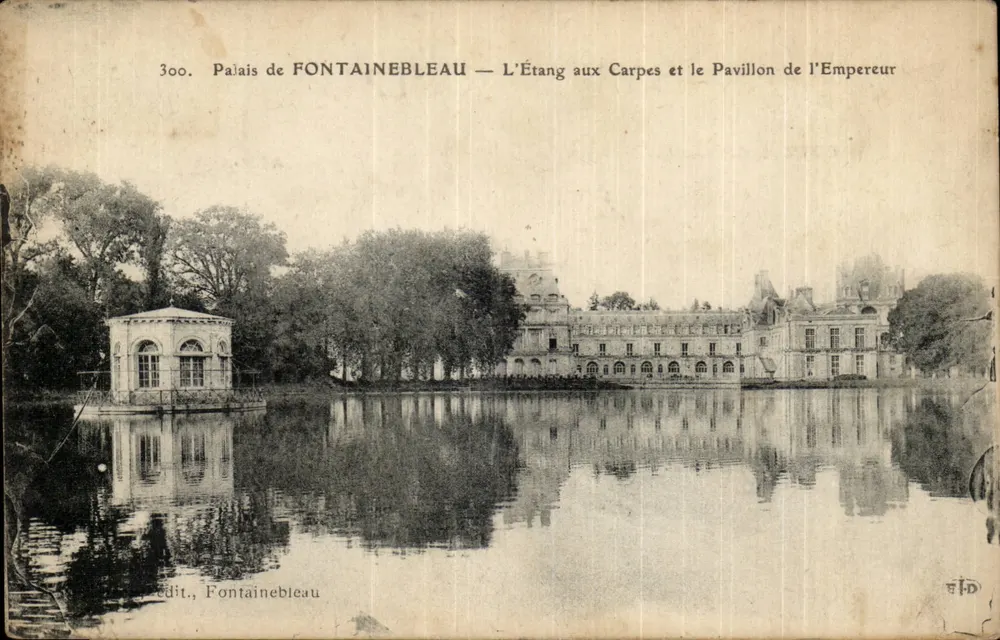 Schloss Fontainebleau — Der Karpfenweiher und das Pavillon des Kaisers — Édit. Fontainebleau n°300 - Vorderseite
