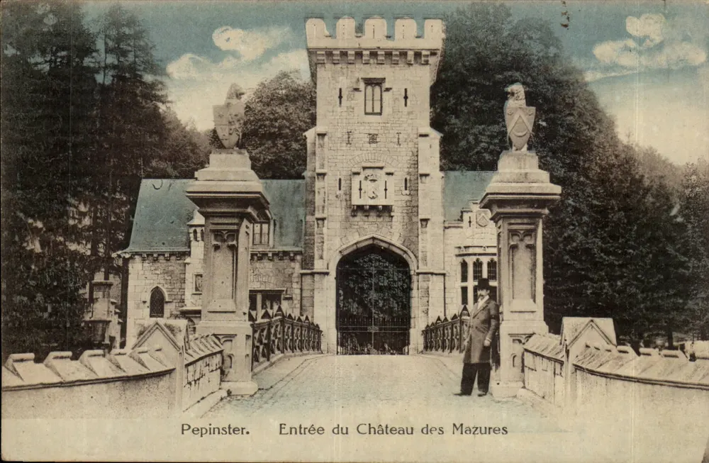 Pepinster — Eingang zum Schloss der Mazures — Edit. A. Ransonnet, imp. Pepinster - Vorderseite