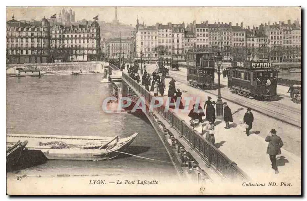 LYON — O Pont Lafayette — Collections ND. Fot. n°27 - Frente