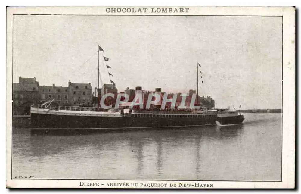 Dieppe — Ankunft des Dampfers aus New-Haven — Chocolat Lombart - Vorderseite