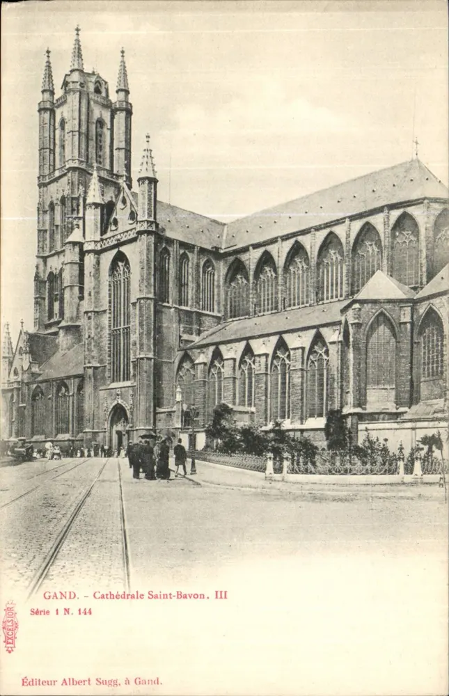 Gand - Kathedrale Saint-Bavon — Serie 1 N. 144 — Verlag Albert Sugg, in Gand - Vorderseite