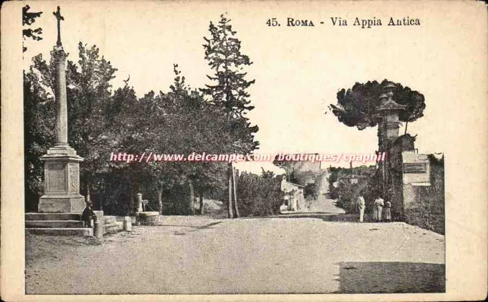 Rom - Via Appia Antica — Ansicht der antiken Straße mit Säule und Kreuz — Verlag Delcampe, n° 45 - Vorderseite