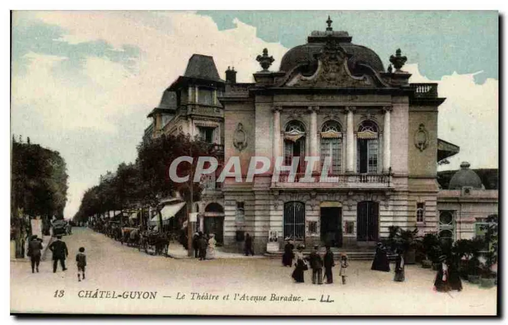 Châtel-Guyon — Das Theater und die Avenue Buraduc — LL. n°13 - Vorderseite
