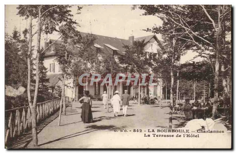 Die Terrasse des Hotels — La Bourboule — Charlannes — g.d.o. 842 - Vorderseite