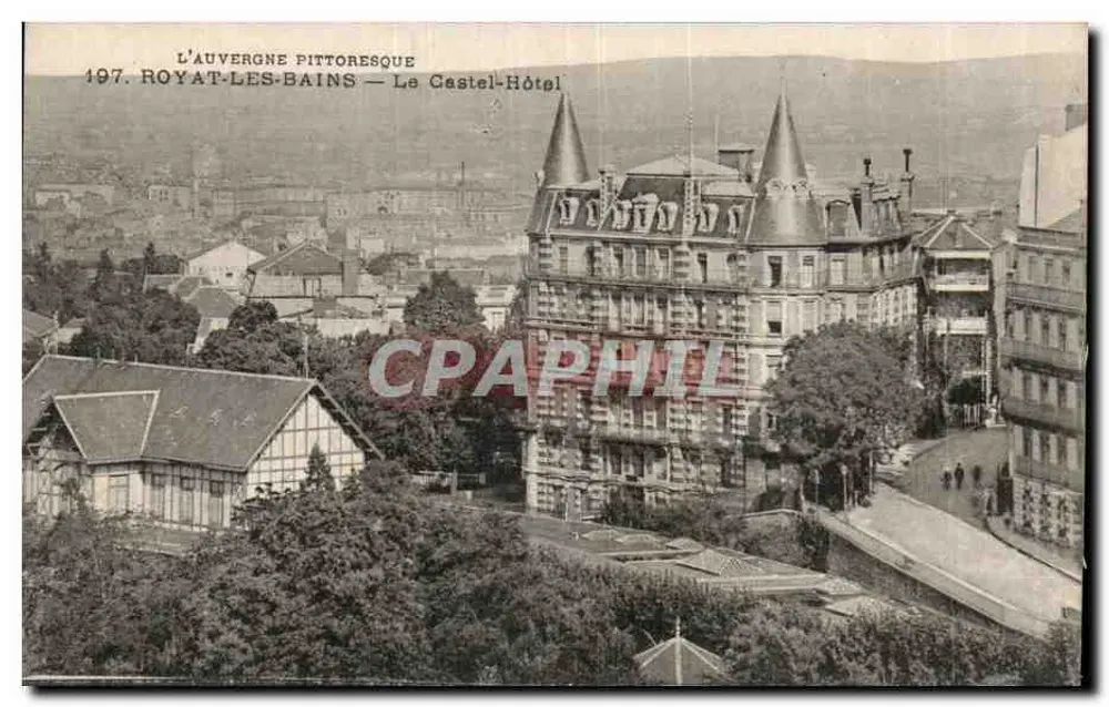 Royat-les-Bains — Le Cestel-Hôtel — Die pittoreske Auvergne - Vorderseite