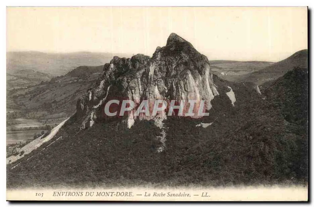 Umgebung von Mont-Dore — La Roche Sanadoire — LL. — Nr. 103 - Vorderseite
