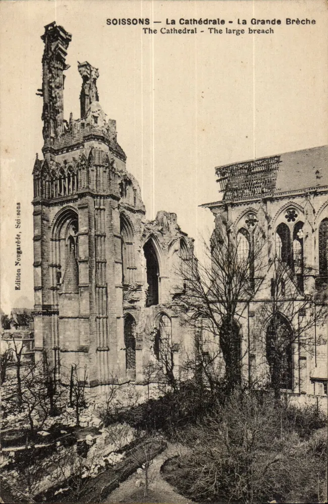 Soissons — Die Kathedrale — Die Große Spalte — Edition Nougardès, Soissons - Vorderseite