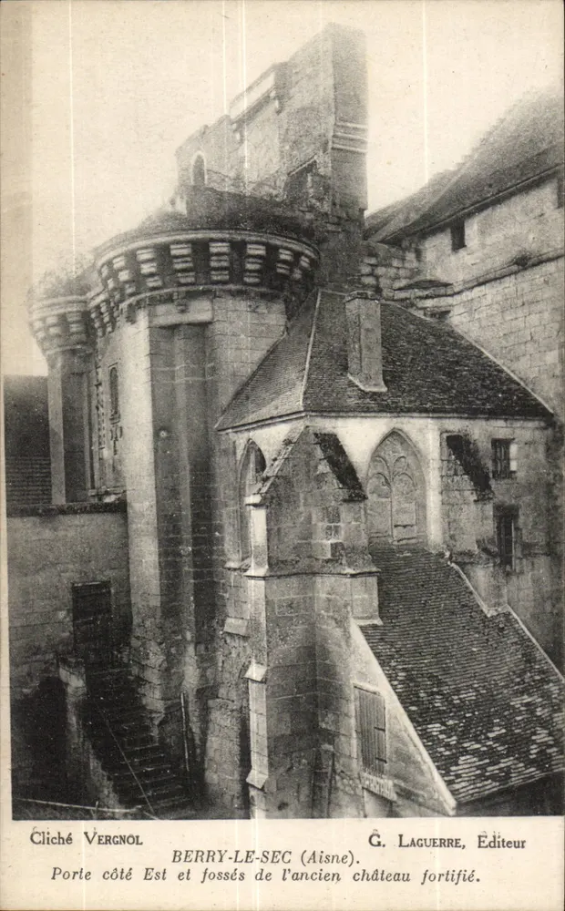 Berry-le-Sec (Aisne) — Osttor und Gräben des ehemaligen befestigten Schlosses — G. Laguerre, Verleger - Vorderseite