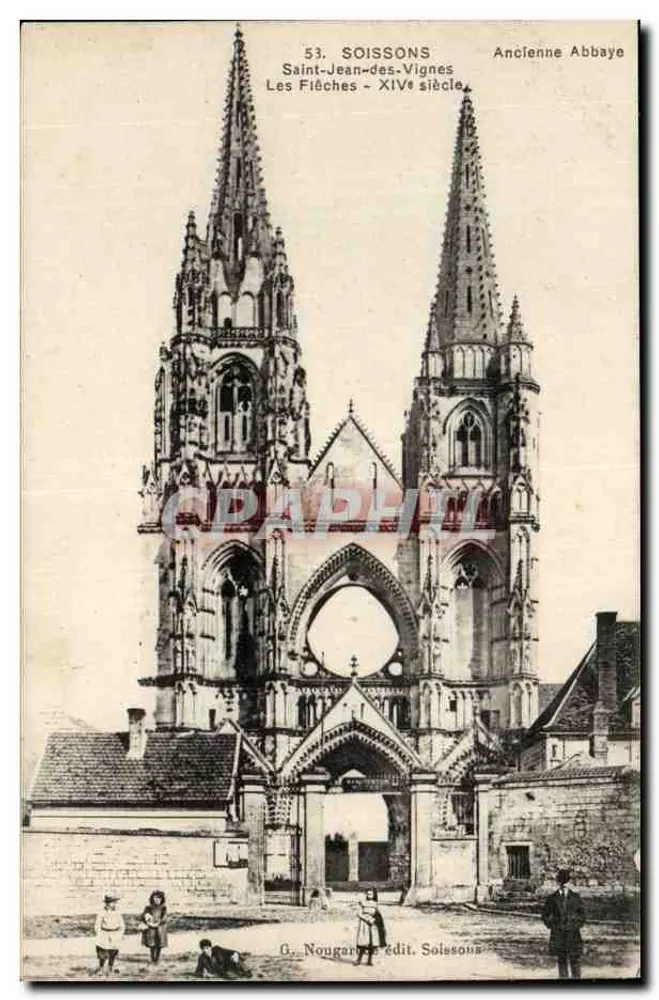 Soissons - Alte Abtei Saint-Jean-des-Vignes - 14. Jahrhundert — G. Nougaret Verlag, Soissons - Vorderseite