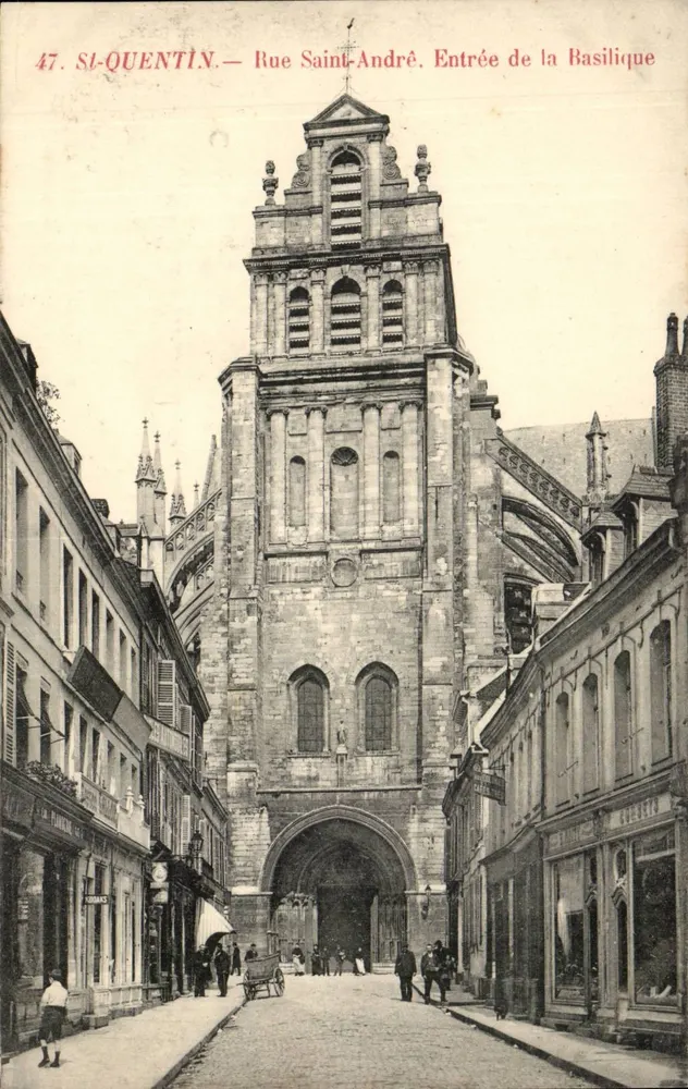 Saint-Quentin — Rue Saint-André. Invoer tot de Basiliek - Voorkant