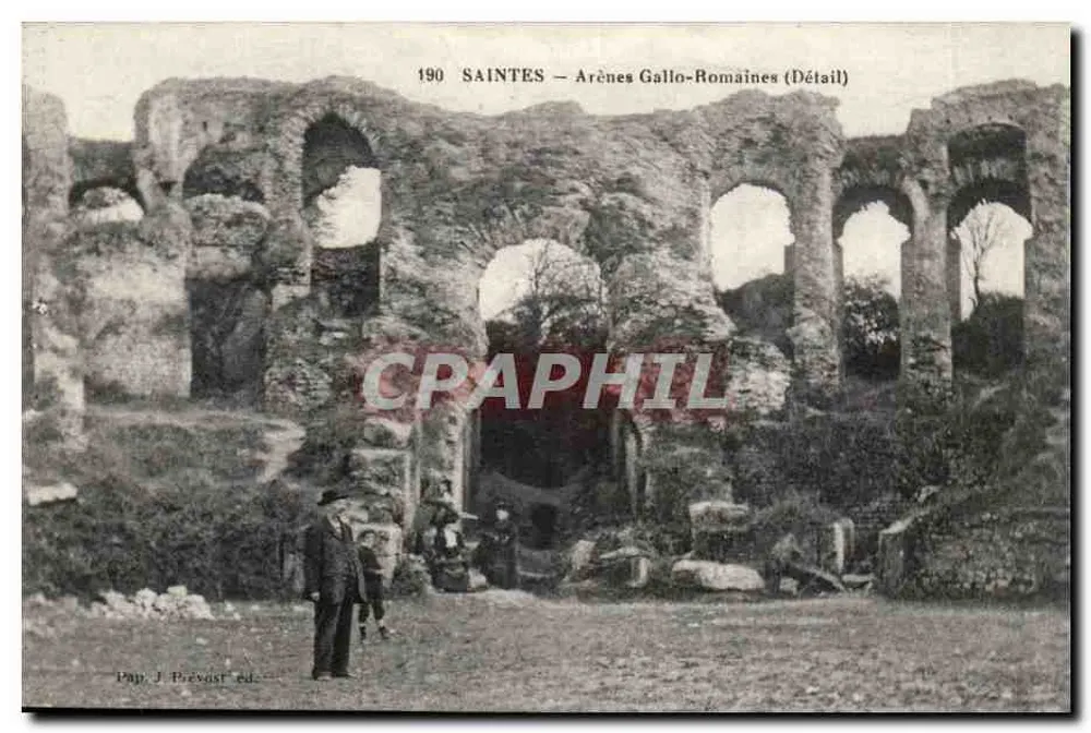 Saintes — Arènes Gallo-Romaines (Détail) — Pap J. Prévaust éd. - Recto