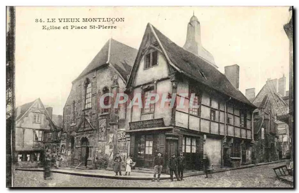 Alt Montluçon — Kirche und St-Pierre-Platz — G. Chaumont, Verleger in Montluçon - Vorderseite