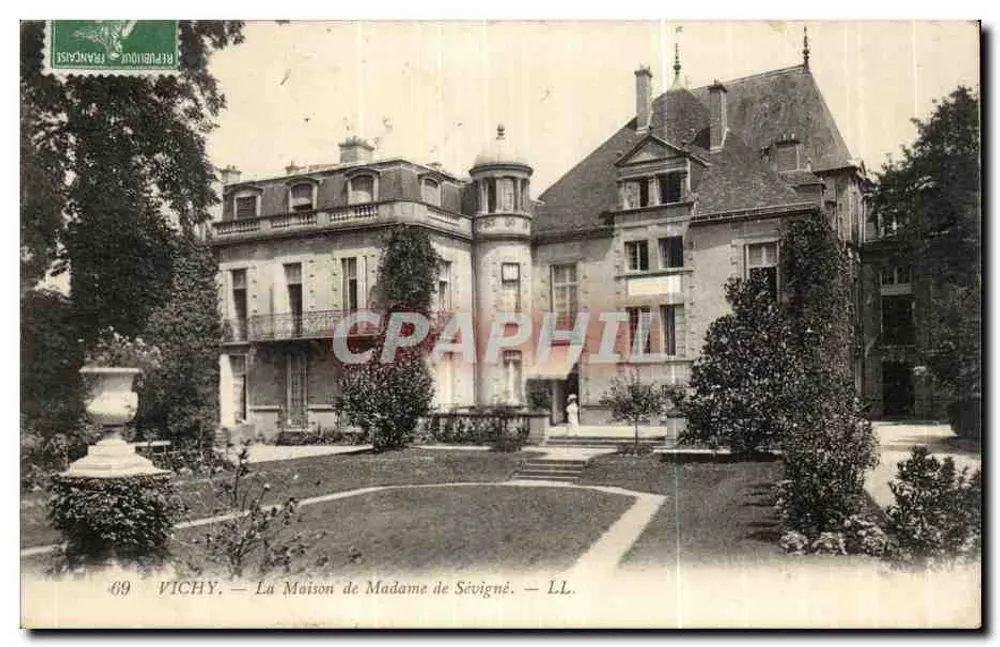 Vichy — A Casa da Senhora de Sévigné — LL. n° 69 - Frente
