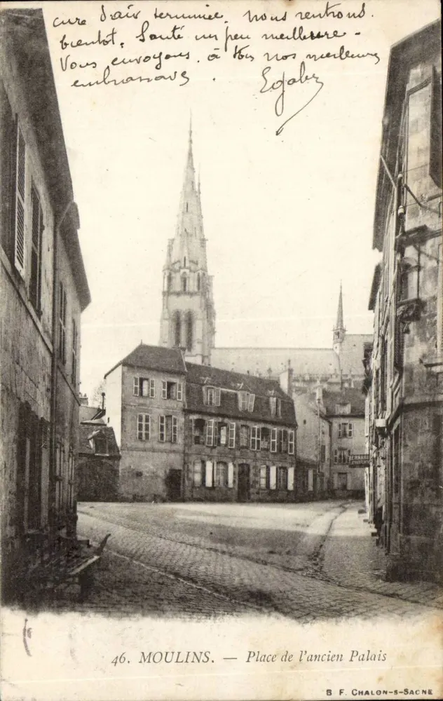 Moulins — Place do Palácio Antigo — B. F. Chalon-s-Sacne, n°46 - Frente