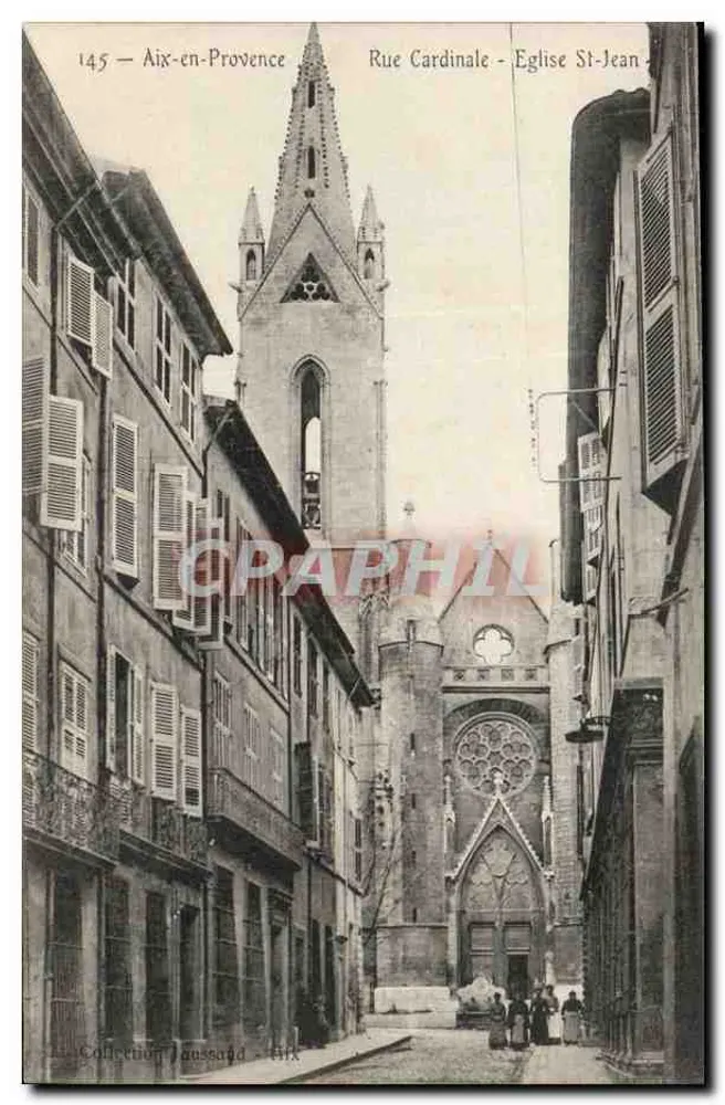 Aix-en-Provence — Rue Cardinale - Église Saint-Jean — Collection Laussaud - Recto