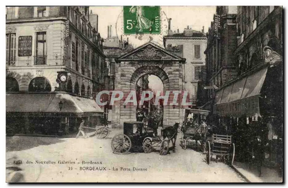 Bordeaux — A Porta Dijeane — Estabelecimento das Novas Galerias — 35 - Frente