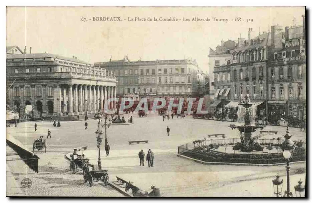 Bordeaux - Die Place de la Comédie - Les Allées de Tourny - RR - 329 - Vorderseite