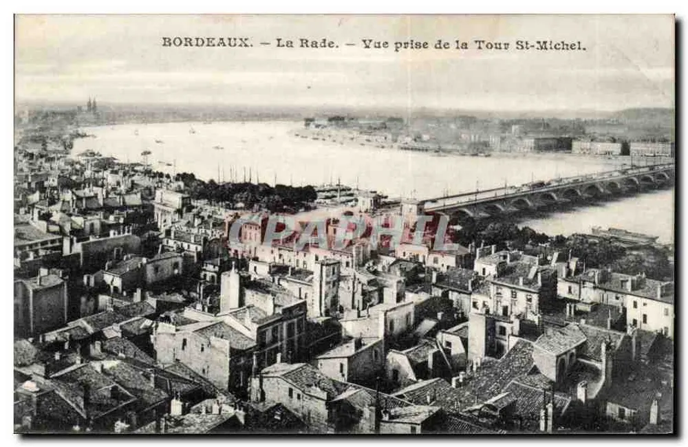 Bordeaux — Der Hafen — Ansicht vom Turm Saint-Michel - Vorderseite