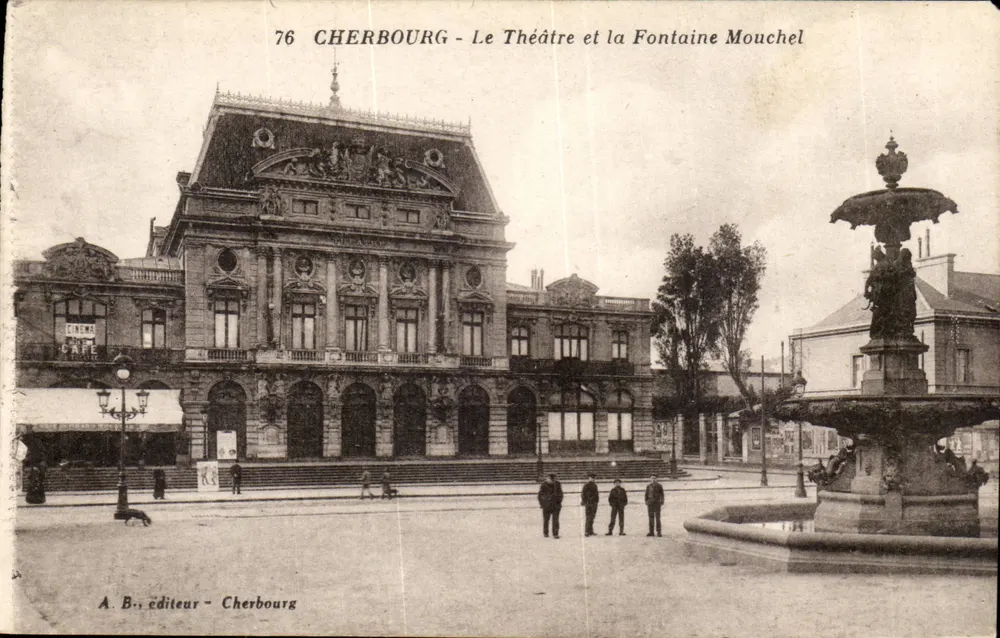 Cherbourg - Das Theater und die Fontaine Mouchel — A. B., Verlag - Cherbourg - Vorderseite