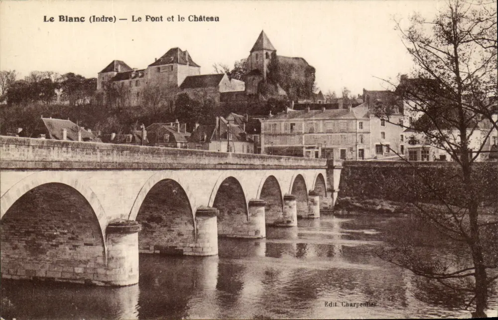 Le Blanc (Indre) — De Brug en het Kasteel — Edit. Charpentier - Voorkant