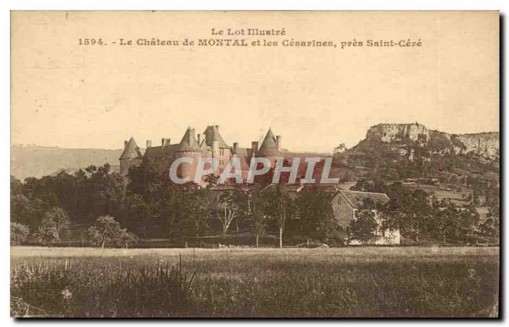 Schloss Montal und die Césarines, nahe Saint-Céré — Le Lot Illustré, n°1594 - Vorderseite