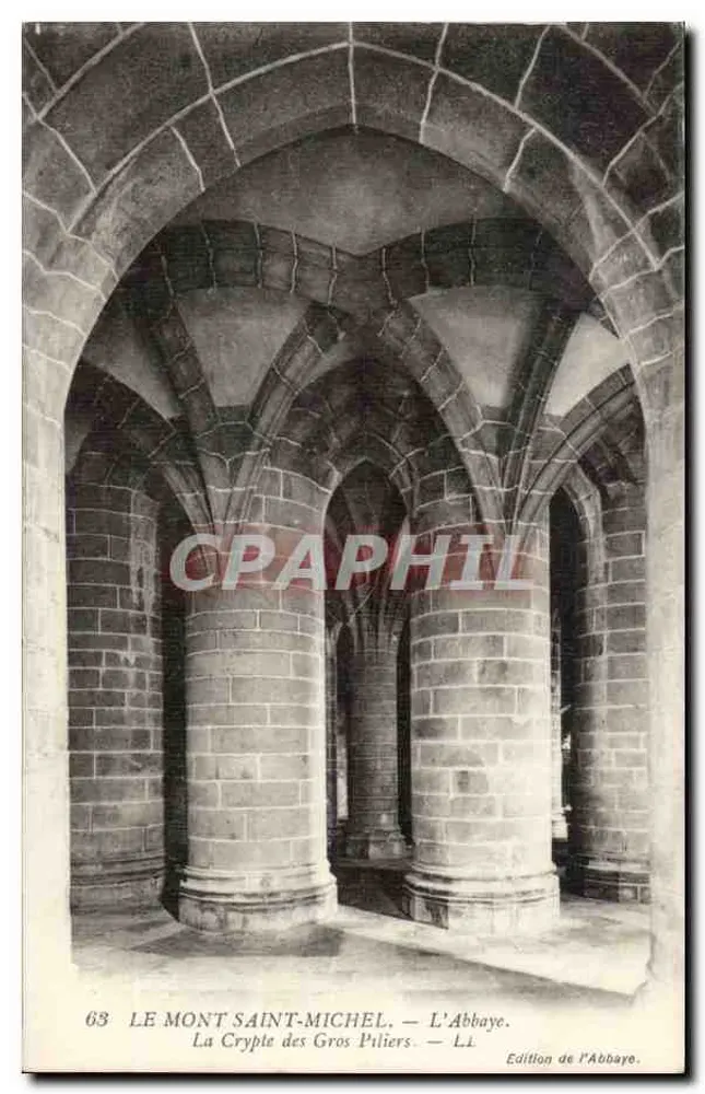 Mont Saint-Michel — Die Abtei. Die Krypta der Großen Säulen — Édition de l'Abbaye. Nr. 63 - Vorderseite