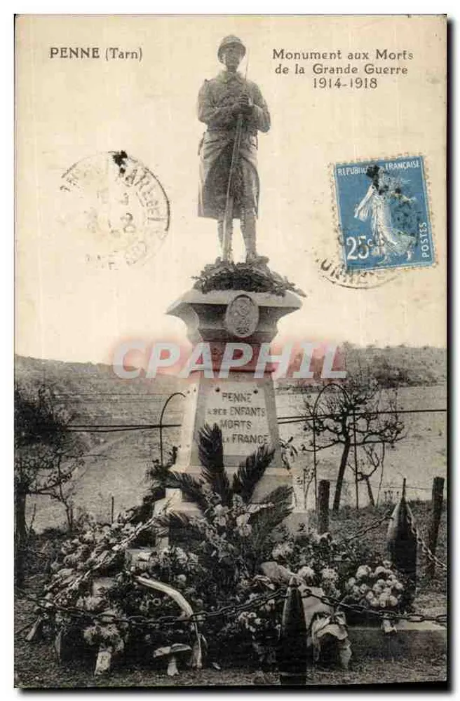 PENNE (Tarn) — Gedenkstein für die Toten des Großen Krieges 1914-1918 — Verlag nicht erkennbar - Vorderseite