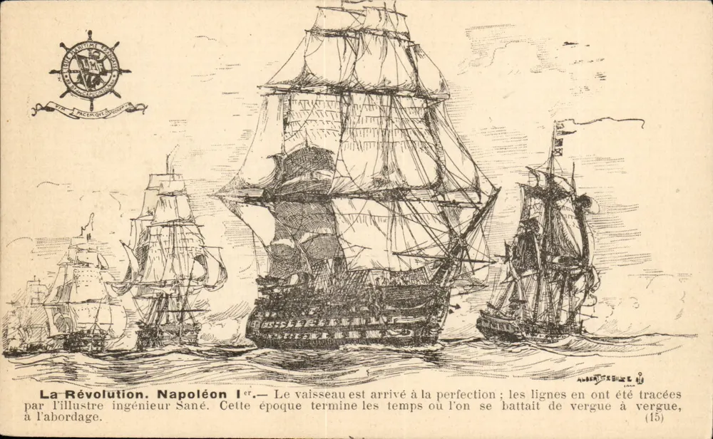 Die Revolution. Napoleon I — Das Schiff hat die Vollendung erreicht; die Linien wurden vom berühmten Ingenieur Sané gezeichnet — Verleger A. BALEARET (15) - Vorderseite