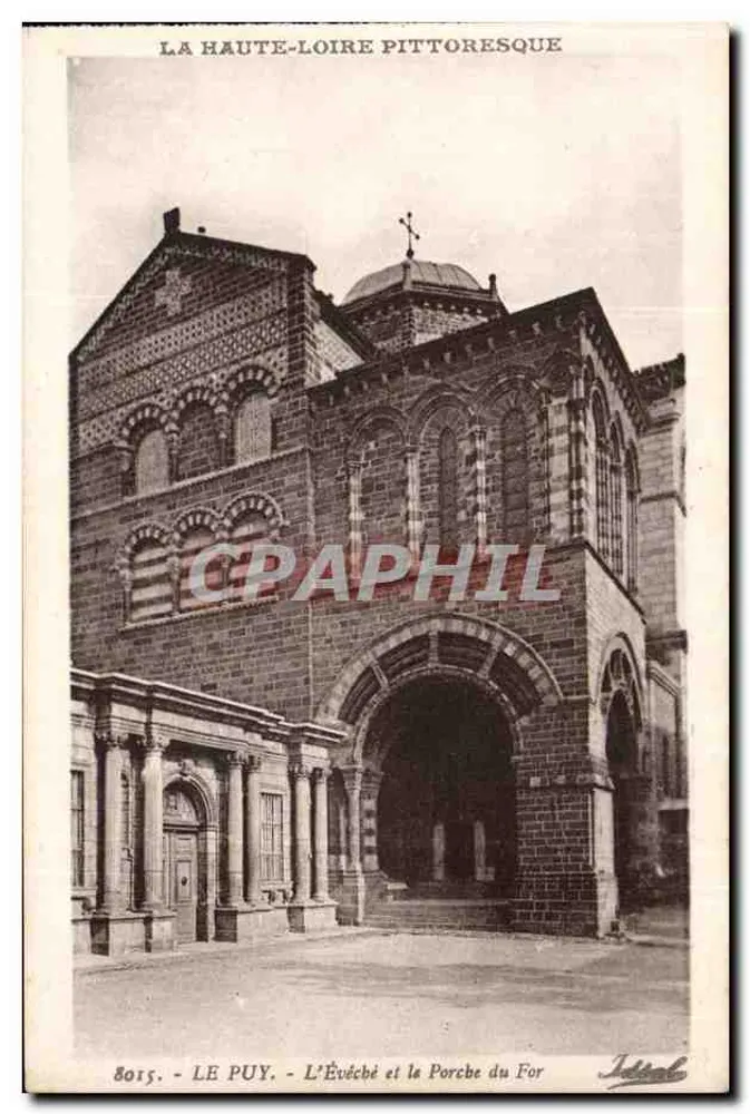 Le Puy - Das Bischofsschloss und der Porche du For — 'Idéal' Editions (Vichy, Allier) - Vorderseite