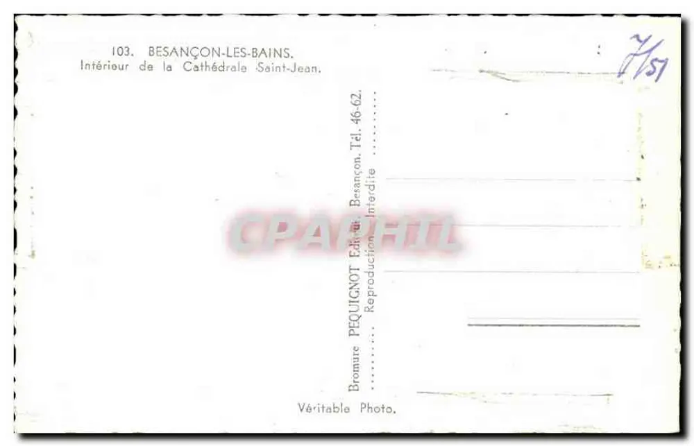 Innenansicht der Kathedrale Saint-Jean — Besançon-les-Bains — Verlag PEQUI — Nr. 103 - Rückseite